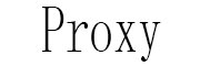 Proxy