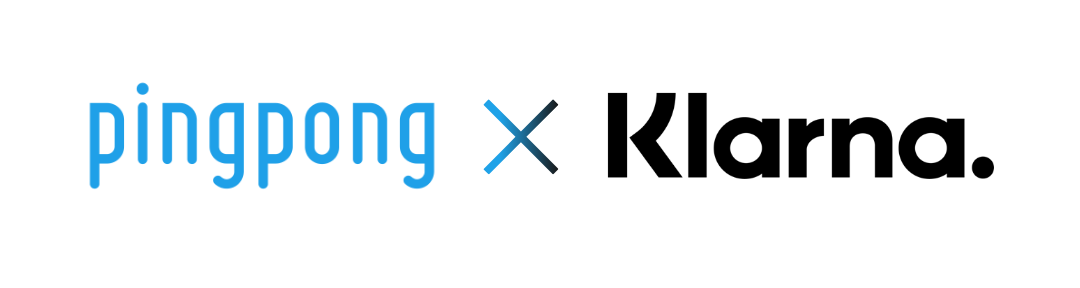 PingPong与Klarna达成战略合作 助力企业加速拓展全球市场