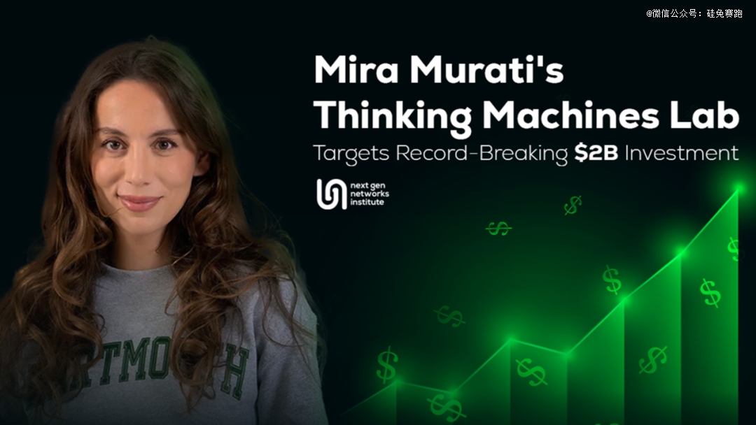 Mira Murati's Thinking Machines Lab Targets Record-Breaking $2B Investment